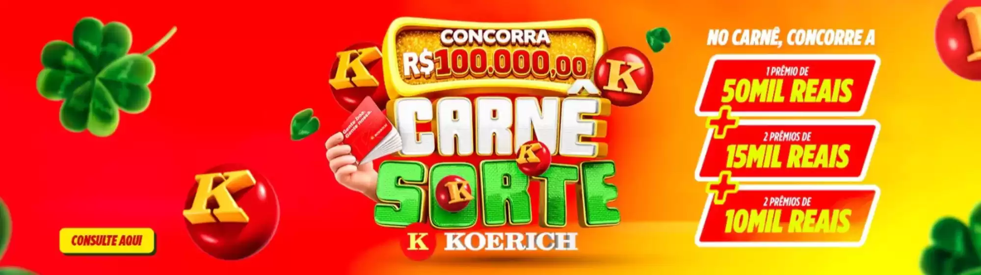 Catálogo Lojas Koerich | Ofertas Lojas Koerich | 2026-07-09T00:00:00.000Z - 2026-08-09T00:00:00.000Z