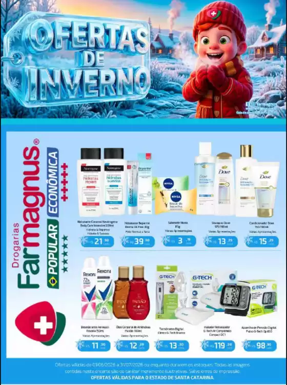 Catálogo Drogarias Farmagnus | Ofertas de inverno ! | 2026-07-09T00:00:00.000Z - 2026-07-31T00:00:00.000Z