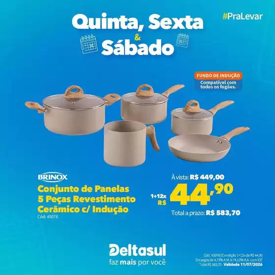 Catálogo Deltasul | Grandes descontos em produtos selecionados | 2026-07-09T00:00:00.000Z - 2026-07-11T00:00:00.000Z