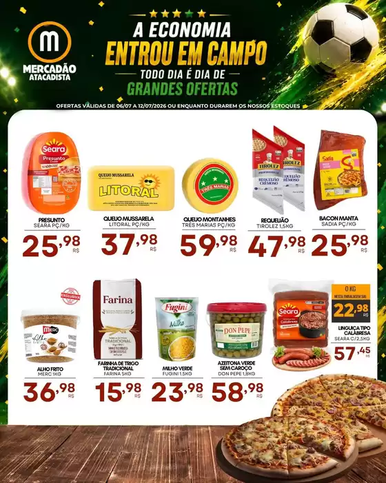 Catálogo Mercadão Atacadista | Descontos e promoções | 2026-07-06T00:00:00.000Z - 2026-07-12T00:00:00.000Z