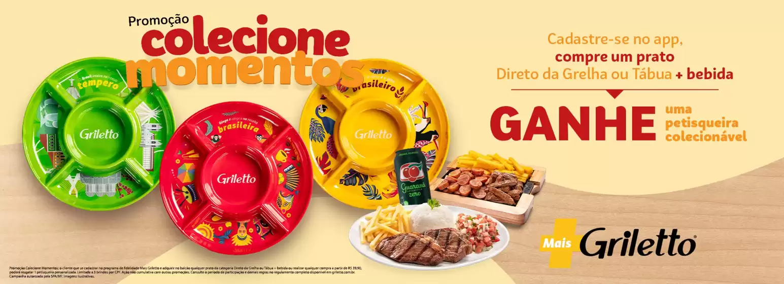 Catálogo Griletto | Promoção | 2026-07-09T00:00:00.000Z - 2026-08-09T00:00:00.000Z