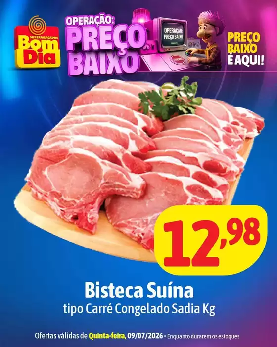 Catálogo Supermercados Bom Dia | Encarte Supermercados Bom Dia | 2026-07-09T00:00:00.000Z - 2026-07-09T00:00:00.000Z