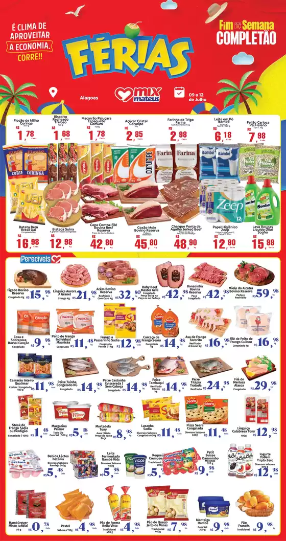 Catálogo Supermercados Mateus | Férias Fds | 2026-07-09T00:00:00.000Z - 2026-07-12T00:00:00.000Z