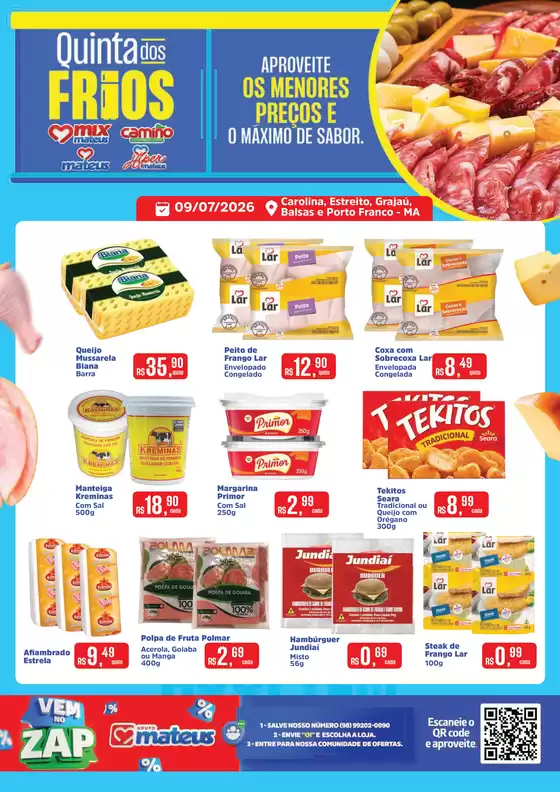 Catálogo Supermercados Mateus em Guaramirim | Quinta dos Frios | 2026-07-09T00:00:00.000Z - 2026-07-09T00:00:00.000Z