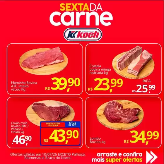 Catálogo Supermercados Koch | Economize agora com nossas ofertas | 2026-07-10T00:00:00.000Z - 2026-07-10T00:00:00.000Z
