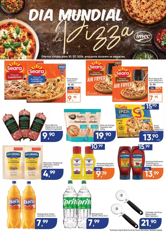 Catálogo Imec Supermercados | BAIXA 16754 IMEC Especial Dia Mundial da Pizza 10072026 | 2026-07-10T00:00:00.000Z - 2026-07-10T00:00:00.000Z