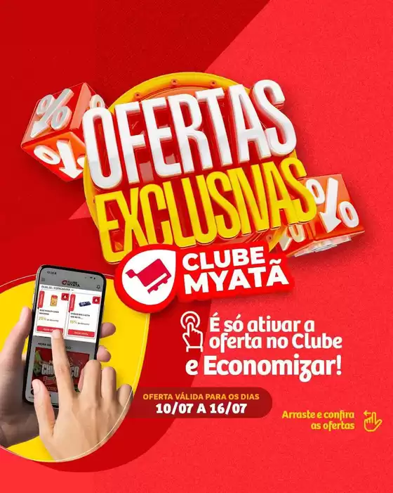 Catálogo Supermercados Myatã | Promoções especiais em andamento | 2026-07-10T00:00:00.000Z - 2026-07-16T00:00:00.000Z