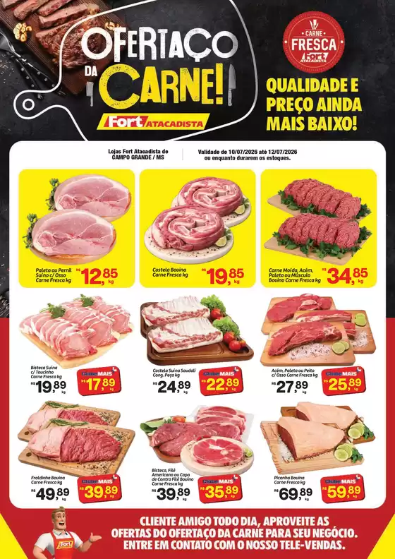 Catálogo Fort Atacadista | MS Fort Ofertaco da Carne 10 a 12 JUL 26 | 2026-07-10T00:00:00.000Z - 2026-07-12T00:00:00.000Z