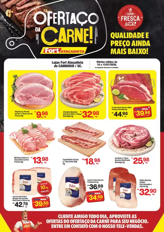 Catálogo Fort Atacadista | SC Fort Ofertaco da Carne 10 a 12 JUL 26 Camboriu | 2026-07-10T00:00:00.000Z - 2026-07-12T00:00:00.000Z