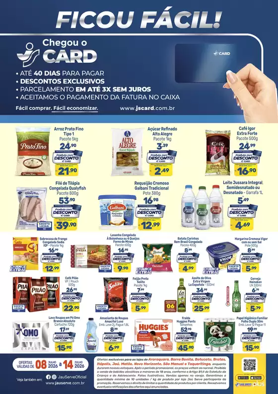 Catálogo Supermercados Jaù Serve | Exclusive JS Card | 2026-07-13T00:00:00.000Z - 2026-07-14T00:00:00.000Z