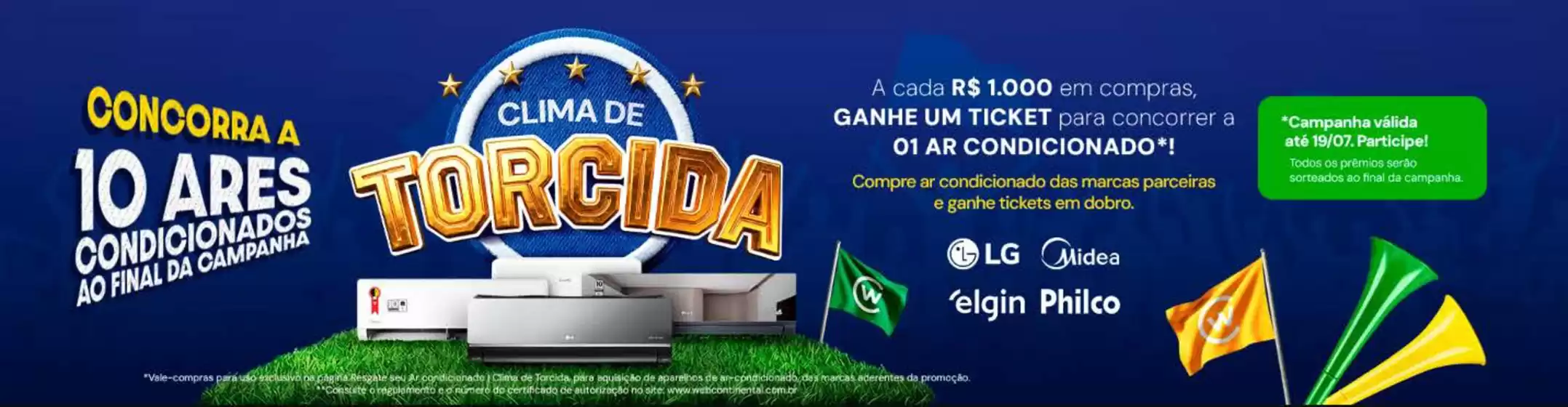 Catálogo WebContinental | Clima de torcida ! | 2026-07-13T00:00:00.000Z - 2026-07-31T00:00:00.000Z