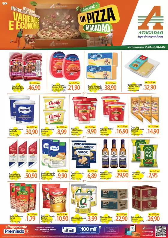 Catálogo Atacadão | Atacadão - Especial Pizza | 2026-07-13T00:00:00.000Z - 2026-07-19T00:00:00.000Z