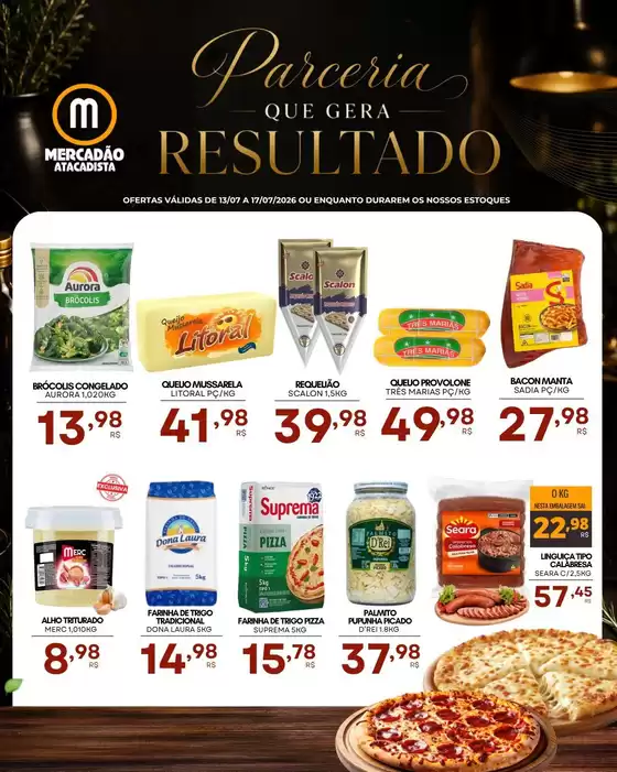 Catálogo Mercadão Atacadista | Ofertas exclusivas | 2026-07-13T00:00:00.000Z - 2026-07-17T00:00:00.000Z