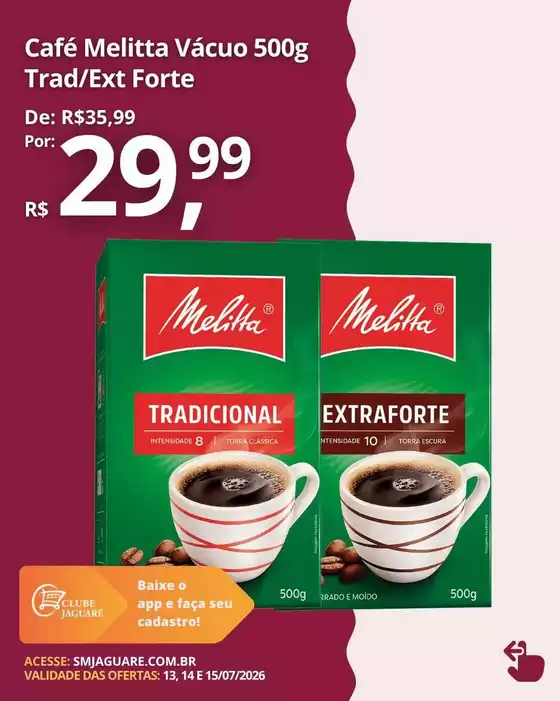 Catálogo Supermercado Jaguaré | Encarte Supermercado Jaguaré | 2026-07-13T00:00:00.000Z - 2026-07-15T00:00:00.000Z