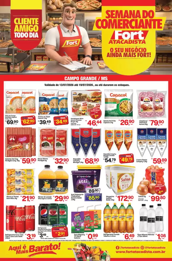 Catálogo Fort Atacadista | MS Fort Semana do Comerciante 13 a 19 JUL 26 | 2026-07-13T00:00:00.000Z - 2026-07-19T00:00:00.000Z