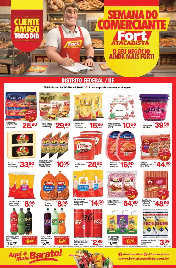 Catálogo Fort Atacadista | DF Fort Semana do Comerciante 13 a 19 JUL 26 DF Final | 2026-07-13T00:00:00.000Z - 2026-07-19T00:00:00.000Z