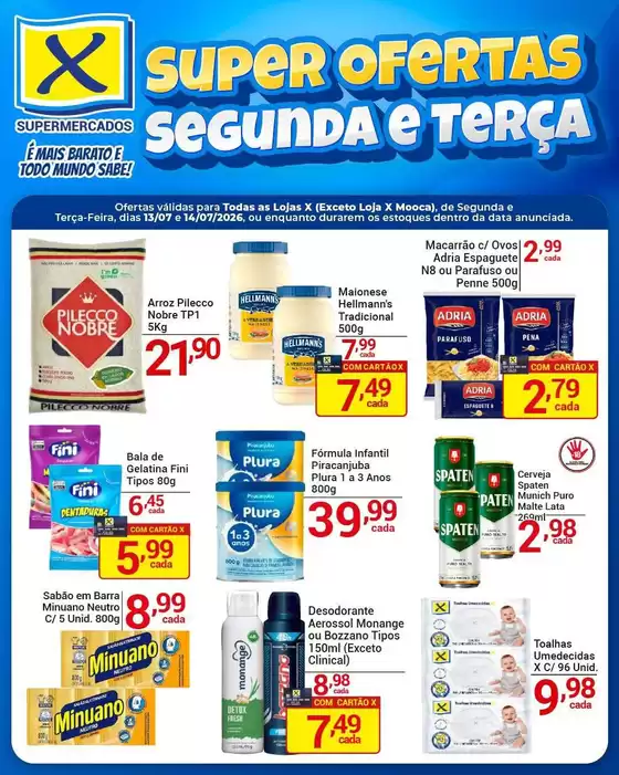 Catálogo X Supermercados | Grandes descontos em produtos selecionados | 2026-07-13T00:00:00.000Z - 2026-07-14T00:00:00.000Z