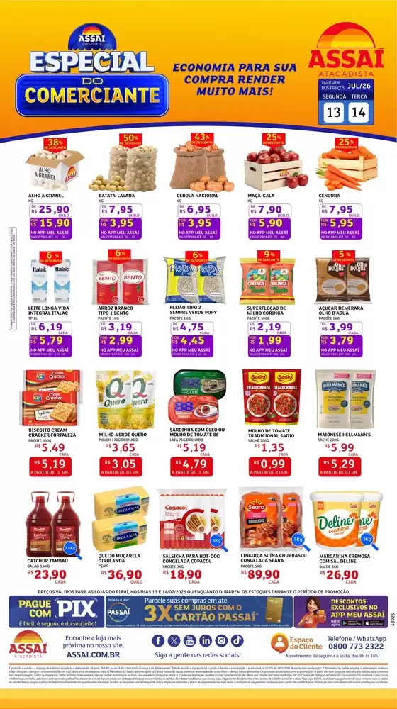 Catálogo Assaí Atacadista | Encarte Assaí Atacadista 48925-102 | 2026-07-13T00:00:00.000Z - 2026-07-14T00:00:00.000Z