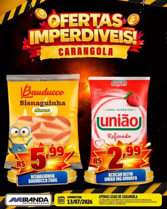 Catálogo Miranda Supermercados | Unmissable offers for Carangola | 2026-07-13T00:00:00.000Z - 2026-07-13T00:00:00.000Z