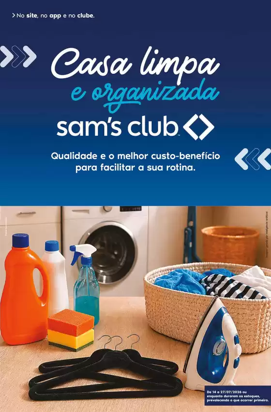 Catálogo Sam's Club | OFERTAS CASA LIMPA E ORGANIZADA | 2026-07-14T00:00:00.000Z - 2026-07-27T00:00:00.000Z