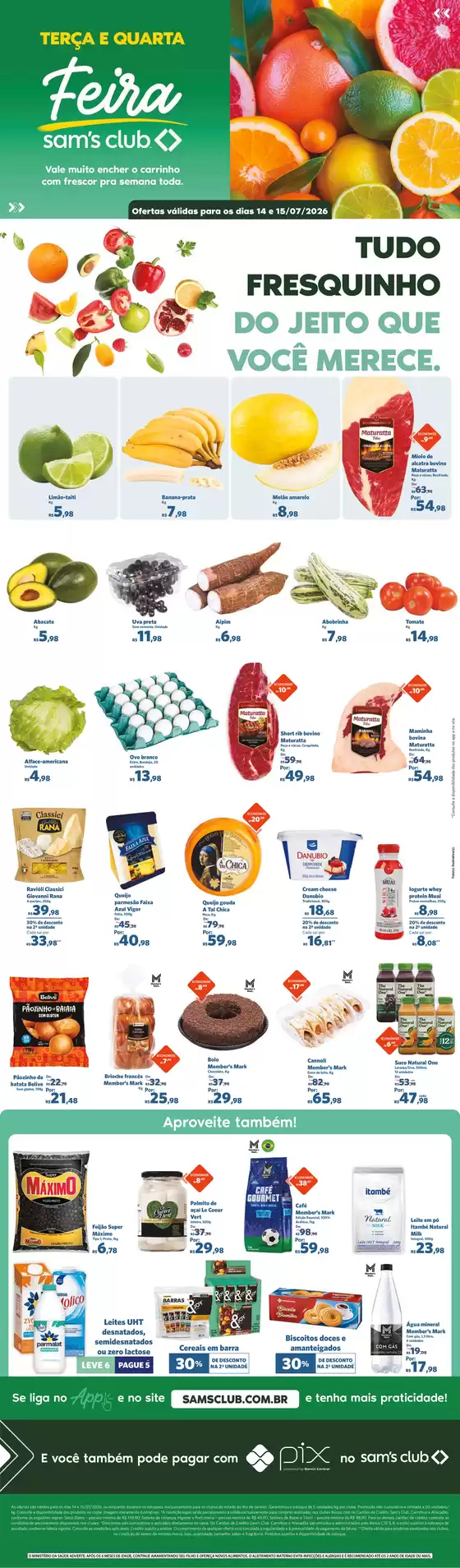 Catálogo Sam's Club em Nova Ponte | Ofertas e promoções atuais | 2026-07-14T00:00:00.000Z - 2026-07-15T00:00:00.000Z