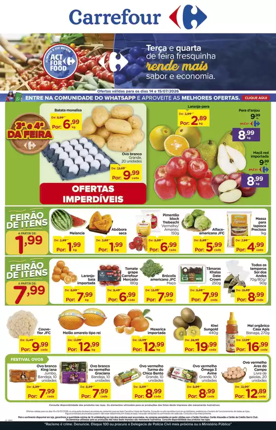 Catálogo Carrefour em Linhares | Ofertas e promoções atuais | 2026-07-14T00:00:00.000Z - 2026-07-15T00:00:00.000Z