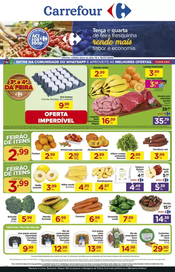 Catálogo Carrefour em Linhares | Descubra ofertas atraentes | 2026-07-14T00:00:00.000Z - 2026-07-15T00:00:00.000Z