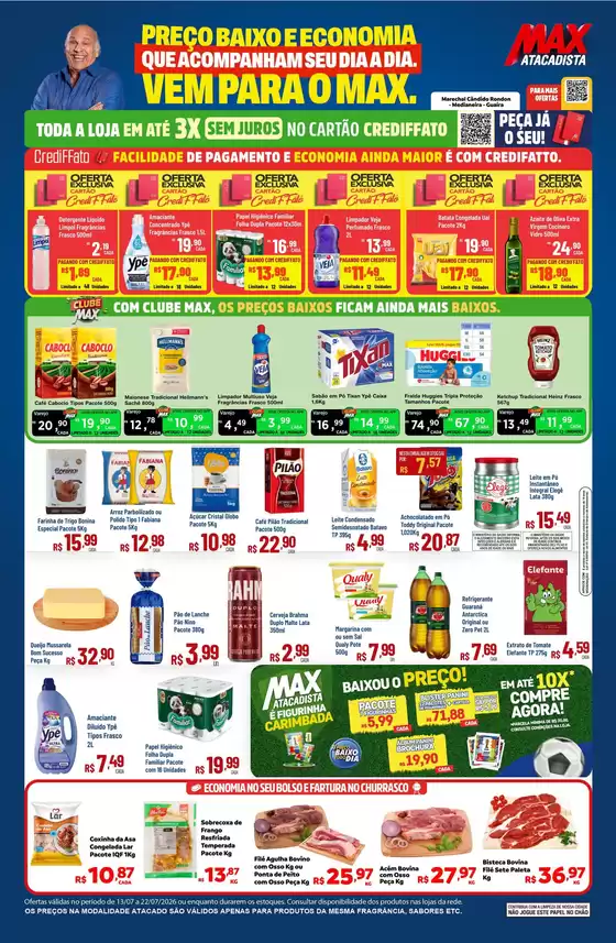 Catálogo Max Atacadista | Melhores ofertas para todos os caçadores de pechinchas | 2026-07-13T00:00:00.000Z - 2026-07-22T00:00:00.000Z