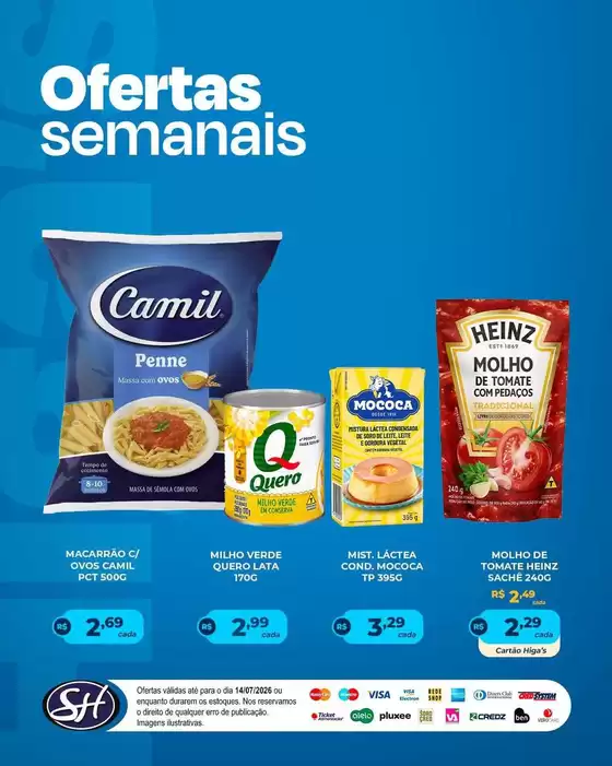 Catálogo Supermercado Higas | Ofertas exclusivas e pechinchas | 2026-07-14T00:00:00.000Z - 2026-07-14T00:00:00.000Z