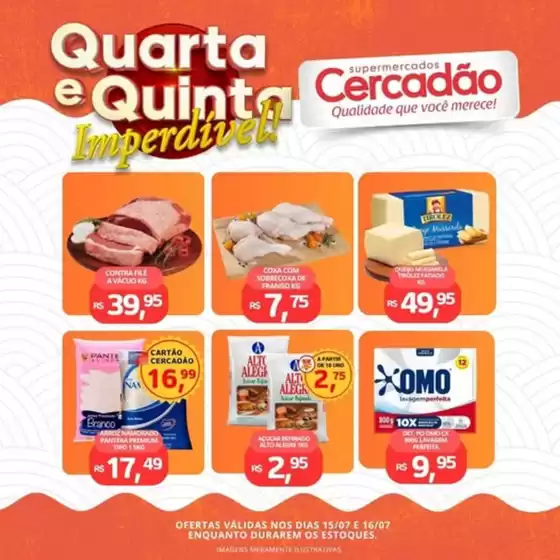 Catálogo Cercadão | QUARTA E QUINTA Imperdivel | 2026-07-15T00:00:00.000Z - 2026-07-16T00:00:00.000Z