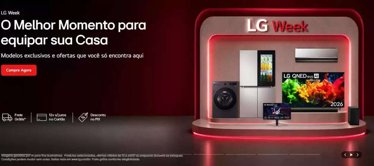 Catálogo LG | O melhor momento para equipar sua casa ! | 2026-07-15T00:00:00.000Z - 2026-07-31T00:00:00.000Z