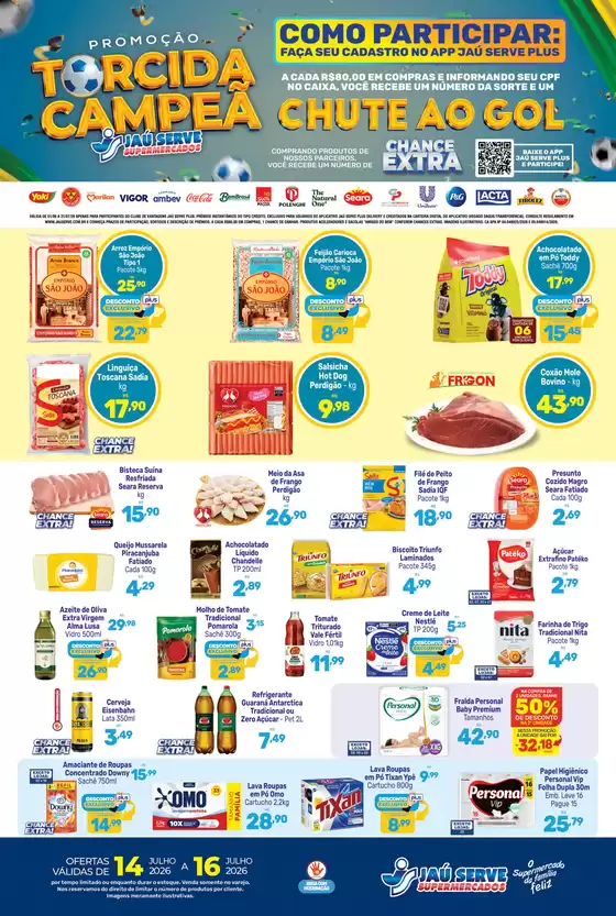 Catálogo Supermercados Jaù Serve | TV offers | 2026-07-15T00:00:00.000Z - 2026-07-16T00:00:00.000Z