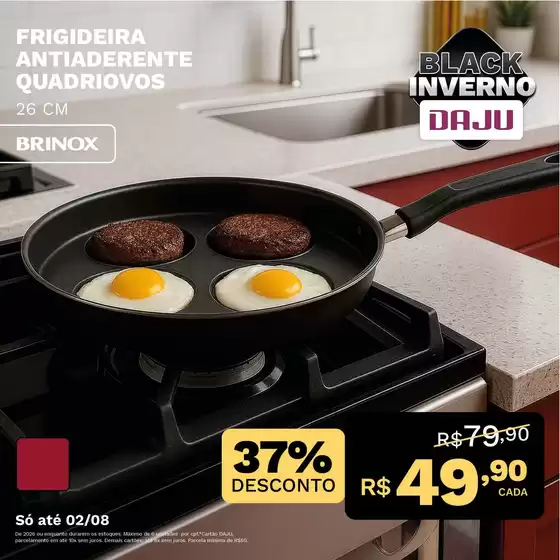 Catálogo Daju | Novas ofertas para descobrir | 2026-07-15T00:00:00.000Z - 2026-08-02T00:00:00.000Z