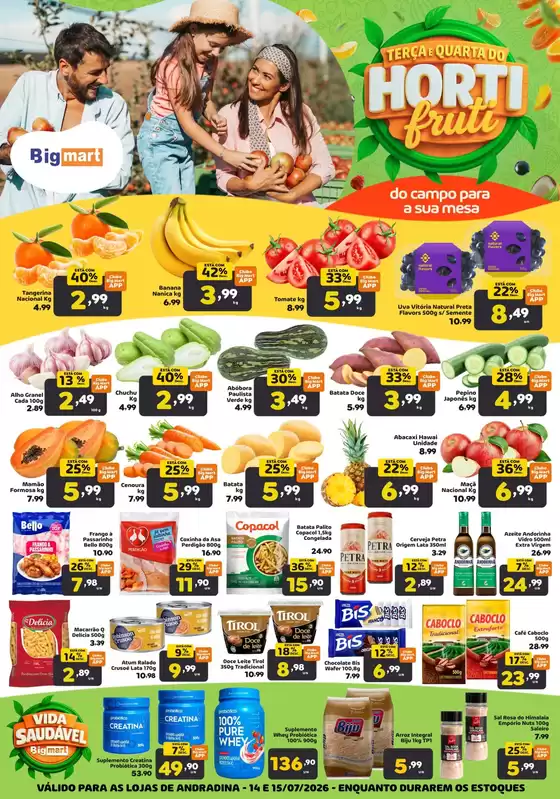 Catálogo Bigmart | Promoções especiais em andamento | 2026-07-15T00:00:00.000Z - 2026-07-15T00:00:00.000Z