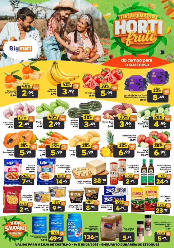 Catálogo Bigmart | Melhores ofertas para compradores econômicos | 2026-07-15T00:00:00.000Z - 2026-07-15T00:00:00.000Z