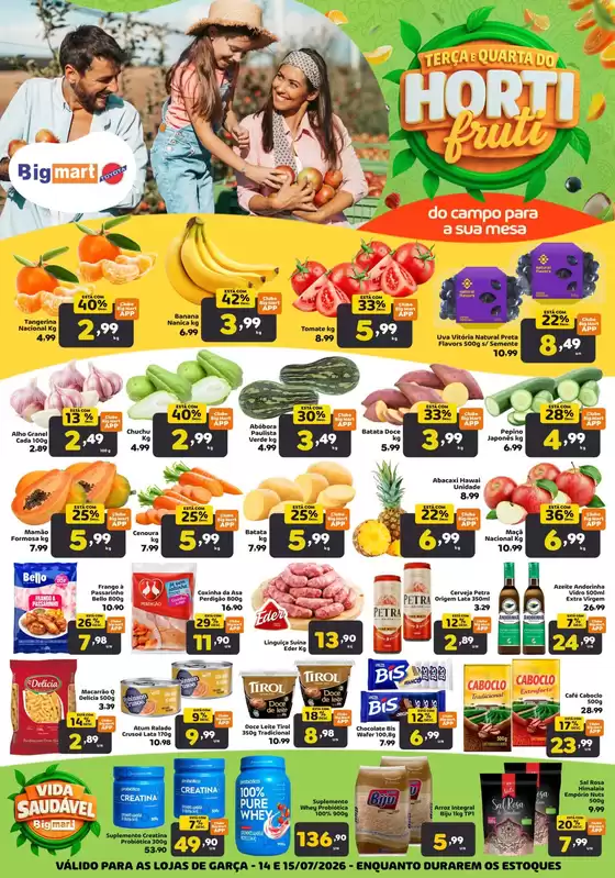 Catálogo Bigmart | Melhores ofertas e descontos | 2026-07-15T00:00:00.000Z - 2026-07-15T00:00:00.000Z