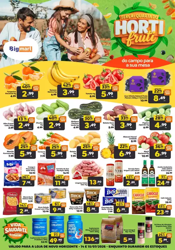 Catálogo Bigmart | Novas ofertas para descobrir | 2026-07-15T00:00:00.000Z - 2026-07-15T00:00:00.000Z