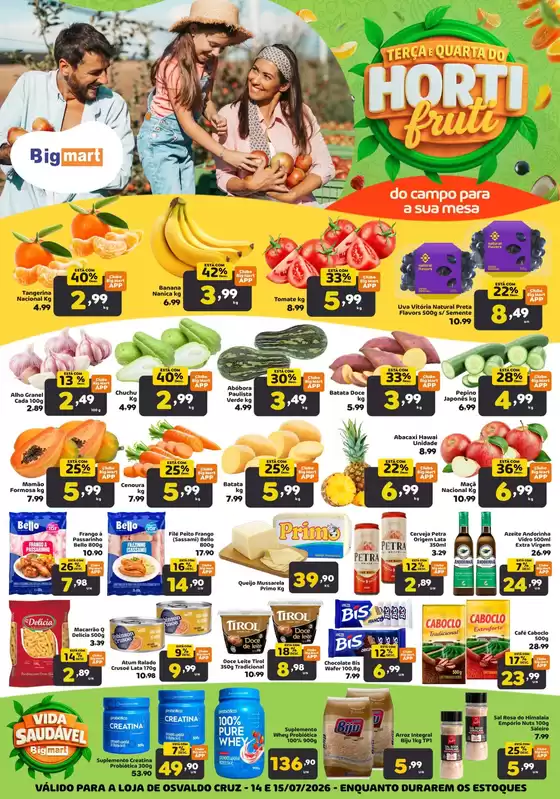 Catálogo Bigmart | Descontos e promoções | 2026-07-15T00:00:00.000Z - 2026-07-15T00:00:00.000Z
