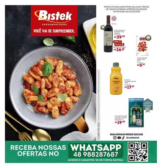 Catálogo Bistek Supermercados | Descubra ofertas atraentes | 2026-07-15T00:00:00.000Z - 2026-07-28T00:00:00.000Z