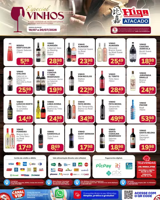 Catálogo Higa Atacado | Higa atacado folheto vinhos 20260716 20260720 0iZqYuu4TdLI | 2026-07-16T00:00:00.000Z - 2026-07-20T00:00:00.000Z