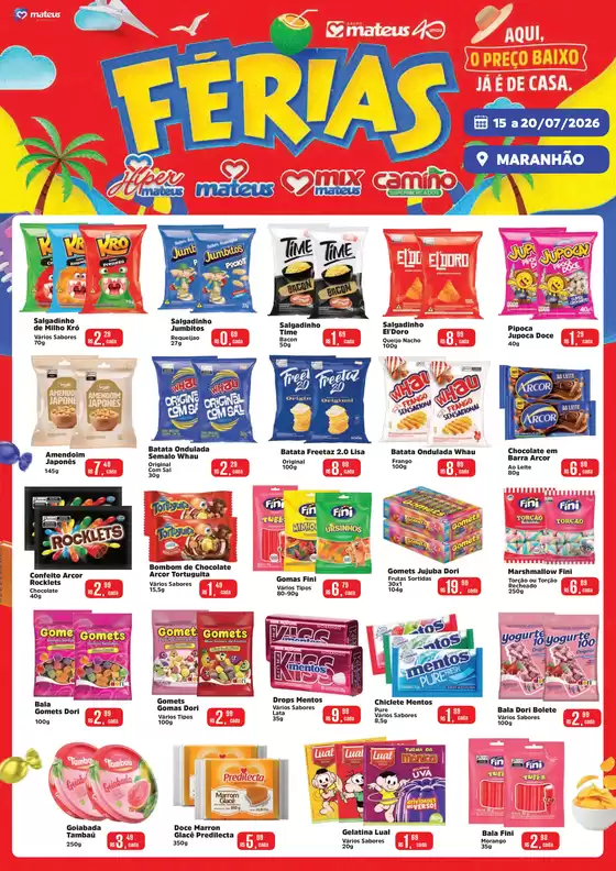Catálogo Supermercados Mateus | Especial Férias | 2026-07-16T00:00:00.000Z - 2026-07-20T00:00:00.000Z
