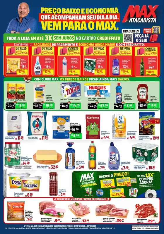 Catálogo Max Atacadista em Parnamirim-Pernambuco | Ofertas e promoções atuais | 2026-07-13T00:00:00.000Z - 2026-07-22T00:00:00.000Z