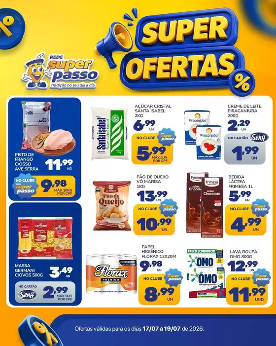 Catálogo Rede Super Passo | Encarte Rede Super Passo | 2026-07-17T00:00:00.000Z - 2026-07-19T00:00:00.000Z