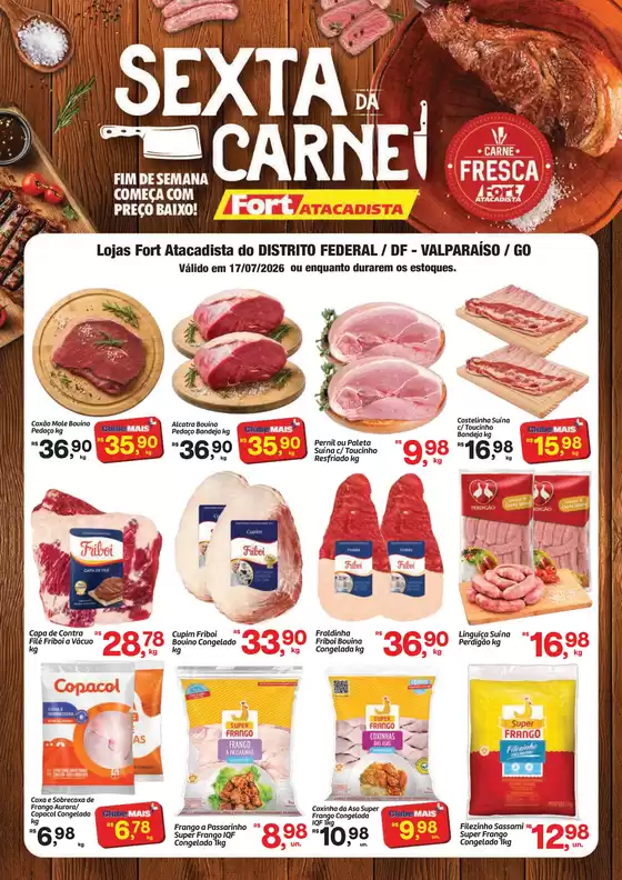 Catálogo Fort Atacadista | DF Fort 6ª da Carne 17 JUL 26 | 2026-07-17T00:00:00.000Z - 2026-07-17T00:00:00.000Z