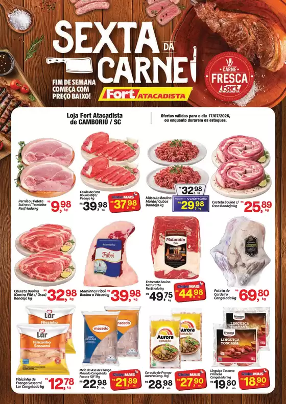 Catálogo Fort Atacadista | SC FORT 6 da Carne 17 JUL 26 Camboriu | 2026-07-17T00:00:00.000Z - 2026-07-17T00:00:00.000Z