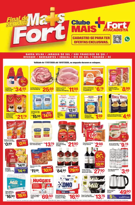 Catálogo Fort Atacadista | SC FORT Fim de Semana 17 a 19 JUL 26 Especiais | 2026-07-17T00:00:00.000Z - 2026-07-19T00:00:00.000Z
