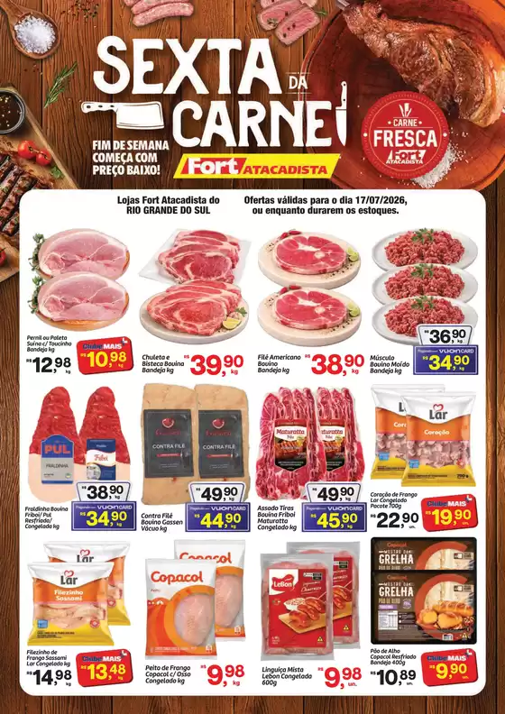 Catálogo Fort Atacadista | RS Fort 6ª da Carne 17 JUL 26 RS Final | 2026-07-17T00:00:00.000Z - 2026-07-17T00:00:00.000Z