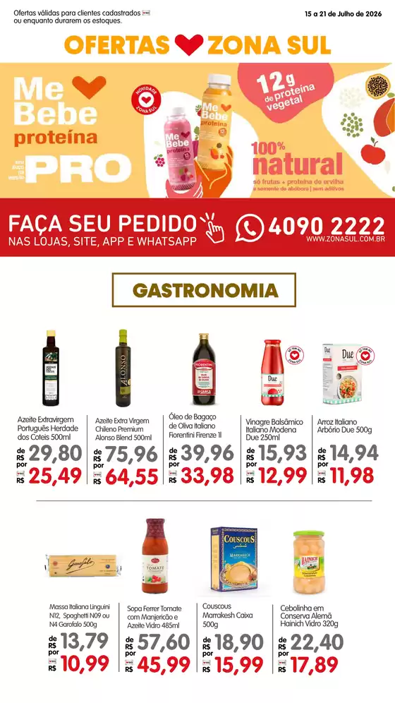 Catálogo Zona Sul | Encarte semanal 15 a 21 07 compressed | 2026-07-15T00:00:00.000Z - 2026-07-21T00:00:00.000Z