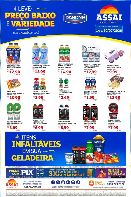 Catálogo Assaí Atacadista | Encarte Assaí Atacadista 49322-226 | 2026-07-17T00:00:00.000Z - 2026-07-20T00:00:00.000Z