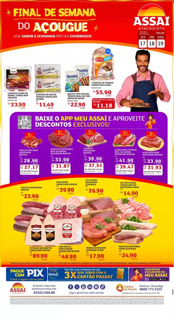 Catálogo Assaí Atacadista | Encarte Assaí Atacadista 49306-442 | 2026-07-17T00:00:00.000Z - 2026-07-19T00:00:00.000Z